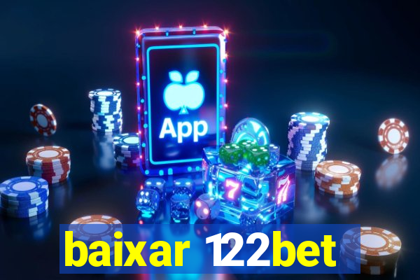 baixar 122bet